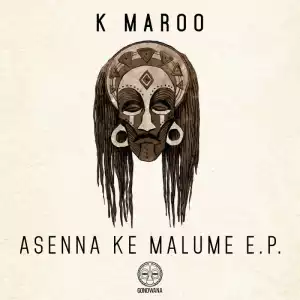 K Maroo - Dobinto (Original Mix)